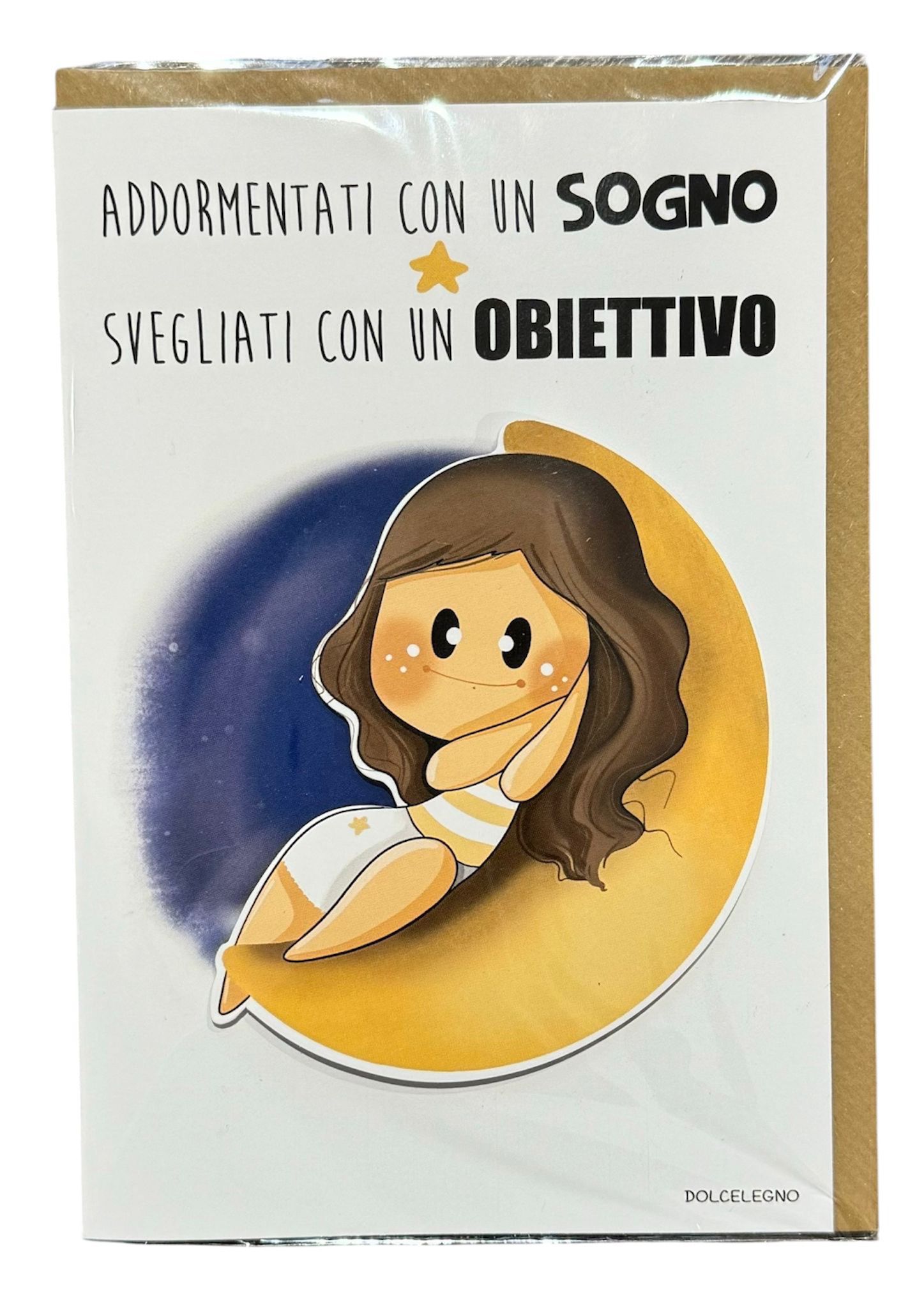 Biglietto augurale "Addormentati con un sogno..."