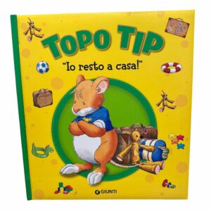 Topo Tip - Io resto a casa