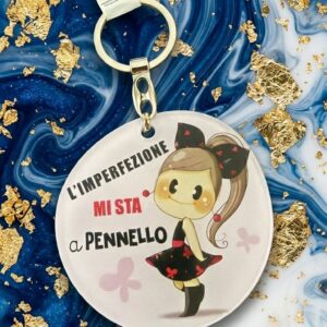Portachiavi Bubine "L'imperfezione mi sta a pennello"
