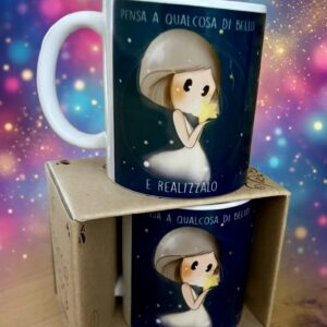 Tazza delle Bubine - Pensa a qualcosa di bello e realizzalo