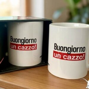 Tazza Buongiorno un cazzo